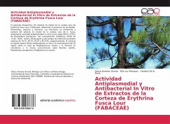 Actividad Antiplasmodial y Antibacterial In Vitro de Extractos de la Corteza de Erythrina Fusca Lour (FABACEAE)
