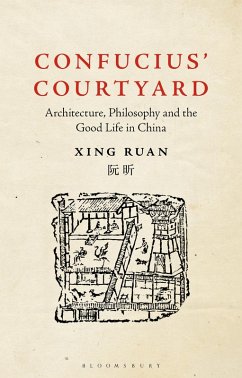 Confucius' Courtyard (eBook, ePUB) - Ruan, Xing