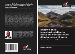 Impatto delle importazioni di auto usate sui concessionari di auto nuove di zecca - Thunde, Dziko