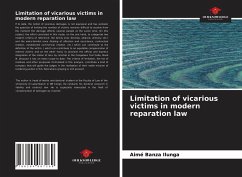 Limitation of vicarious victims in modern reparation law - Banza Ilunga, Aimé