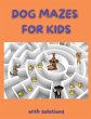 Dog Mazes for Kids - Bild 1