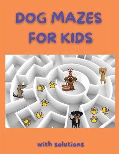Dog Mazes for Kids - Garner, Clarissa