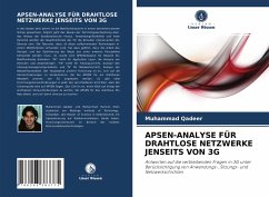 APSEN-ANALYSE FÜR DRAHTLOSE NETZWERKE JENSEITS VON 3G - Qadeer, Muhammad