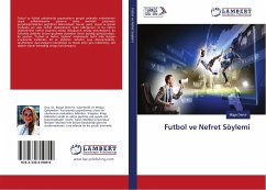 Futbol ve Nefret Söylemi - Demir, Müge