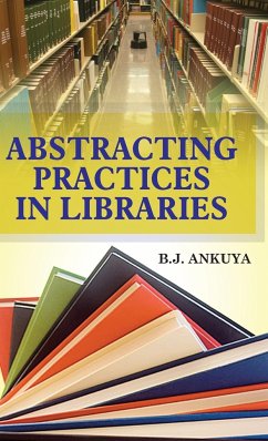 Abstracting Practices in Libraries - Ankuya, B. J.