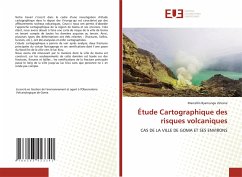 Étude Cartographique des risques volcaniques - Byamungu Zirirane, Marcellin