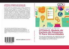 CPTI4Uv2: Modelo de Cartera de Proyectos TI Para Universidades