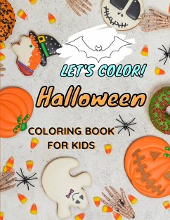 Let's COLOR! HALLOWEEN Coloring Book For Kids - Kidd, Zakaria