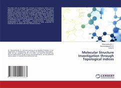 Molecular Structure Investigation through Topological indices - M. C., Shanmukha;N. S., Basavarajappa;A., Usha