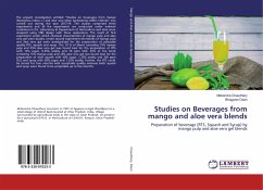 Studies on Beverages from mango and aloe vera blends - Chaudhary, Mahendra; Deen, Bhagwan