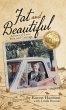 Fat and Beautiful - Bild 1