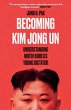 Becoming Kim Jong Un - Bild 1
