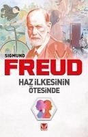 Haz Ilkesinin Ötesinde - Freud, Sigmund