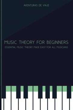 Music Theory for Beginners - Viaje, Aventuras