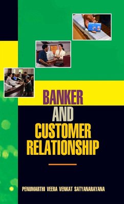 Banker and Customer Relationship - Satyanaryana, P. V. V.