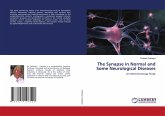 The Synapse in Normal and Some Neurological Diseases