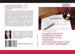 La aplicación de la legislación laboral ecuatoriana y las relaciones contractuales que se dan en el sector panificador