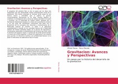 Gravitacion: Avances y Perspectivas