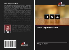 DNA organizzativo - Nafei, Wageeh