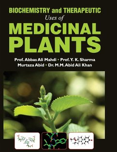 BIOCHEMISTRY AND THERAPEUTIC USES OF MEDICINAL PLANTS - Mahdi, Abbas Ali