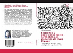 Sinonimia y oposiciones léxico semánticas en discursos de Hugo Chávez
