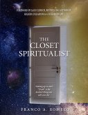 The Closet Spiritualist eBook (eBook, ePUB) The Closet Spiritualist eBook (eBook, ePUB)