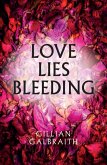 Love Lies Bleeding (eBook, ePUB)