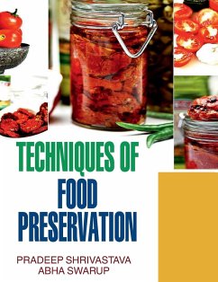 Techniques of Food Preservation - Shrivastava, P.