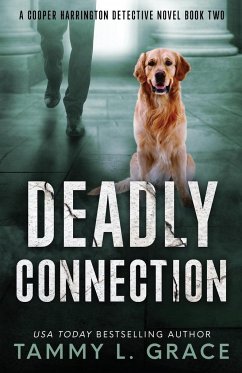 Deadly Connection - Grace, Tammy L