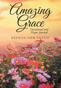 Amazing Grace - Futch, Brenda Ann