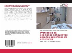 Protocolos de exámenes exhaustivos para los quirófanos de enseñanza - Vargas Vázquez, Rosa Isela; Canales, Miguel; López, Armando