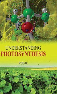 UNDERSTANDING PHOTOSYNTHESIS - Pooja