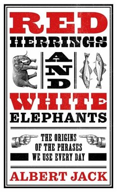 Red Herrings and White Elephants - Jack, Albert