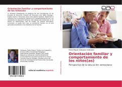 Orientación familiar y comportamiento de los niños(as)