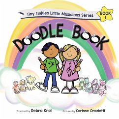 Tiny Tinkles Little Musicians Doodle Book 1 - Krol, Debra