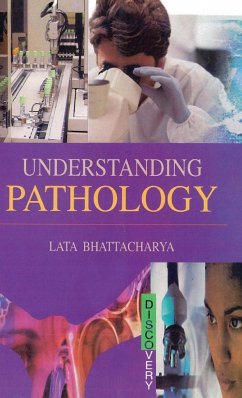 UNDERSTANDING PATHOLOGY - Bhattacharya, L.
