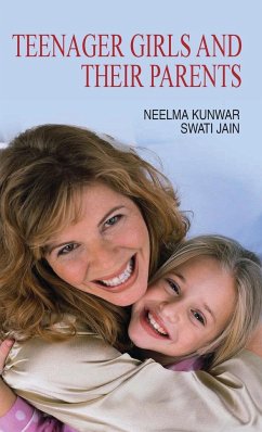 Teenager Girls and Their Parents - Kunwar, Neelma