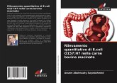 Rilevamento quantitativo di E.coli O157:H7 nella carne bovina macinata Rilevamento quantitativo di E.coli O157:H7 nella carne bovina macinata