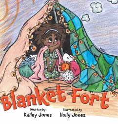 Blanket Fort - Jones, Kailey