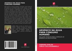 ARSÉNICO NA ÁGUA PARA CONSUMO HUMANO - Sorlini, Sabrina;Collivignarelli, Carlo