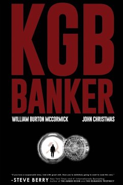 KGB Banker - McCormick, William Burton; Christmas, John