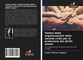 Fattori delle organizzazioni della società civile per la protezione dei diritti umani