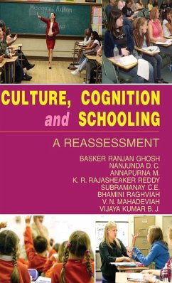 Culture, Cognition and Schooling - Ghosh, B. R.