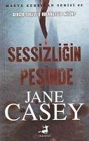 Sessizligin Pesinde - Casey, Jane