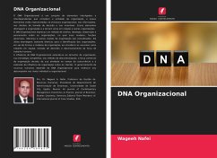 DNA Organizacional - Nafei, Wageeh
