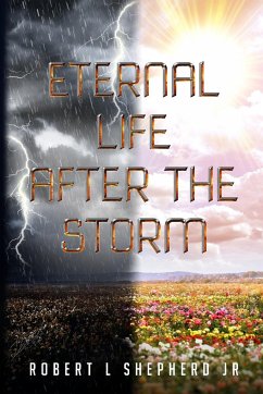 Eternal Life After The Storm - Shepherd, Robert