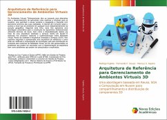 Arquitetura de Referência para Gerenciamento de Ambientes Virtuais 3D - Fujioka, Rodrigo; Souza, Fernando F.; Aquino, Marcus S.