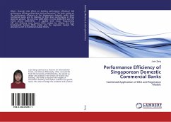 Performance Efficiency of Singaporean Domestic Commercial Banks - Zeng, Juan