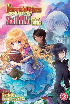 The Reincarnated Princess Spends Another Day Skipping Story Routes: Volume 2 (eBook, ePUB) - Bisu