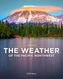 The Weather of the Pacific Northwest (eBook, PDF) - Mass, Cliff